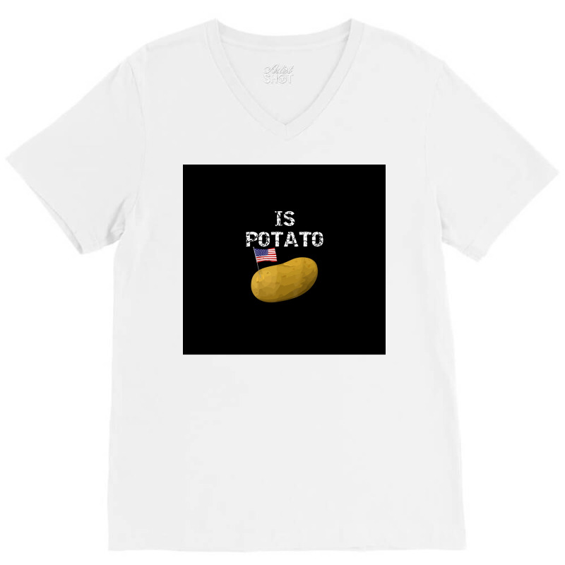 Is Potato As Seen On Late Night Television Poster V-neck Tee | Artistshot