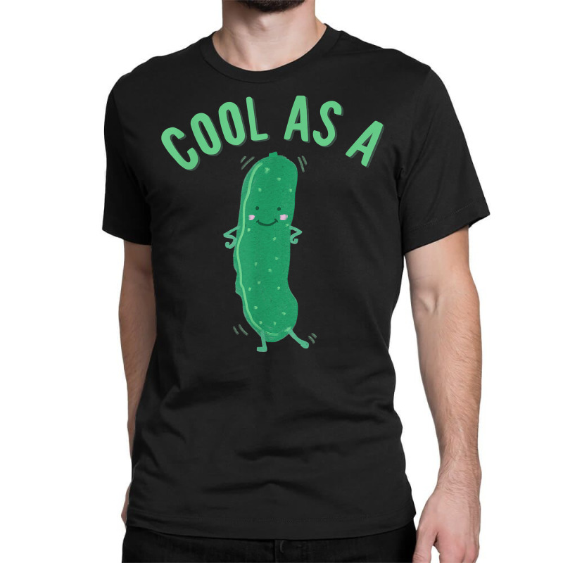 Cool As A Cucumber Costume T Shirt Classic T-shirt | Artistshot