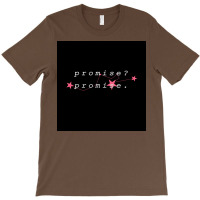 Mileven Quote Quotpromise Promisequot Poster (1) T-shirt | Artistshot