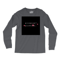 Mileven Quote Quotpromise Promisequot Poster (1) Long Sleeve Shirts | Artistshot