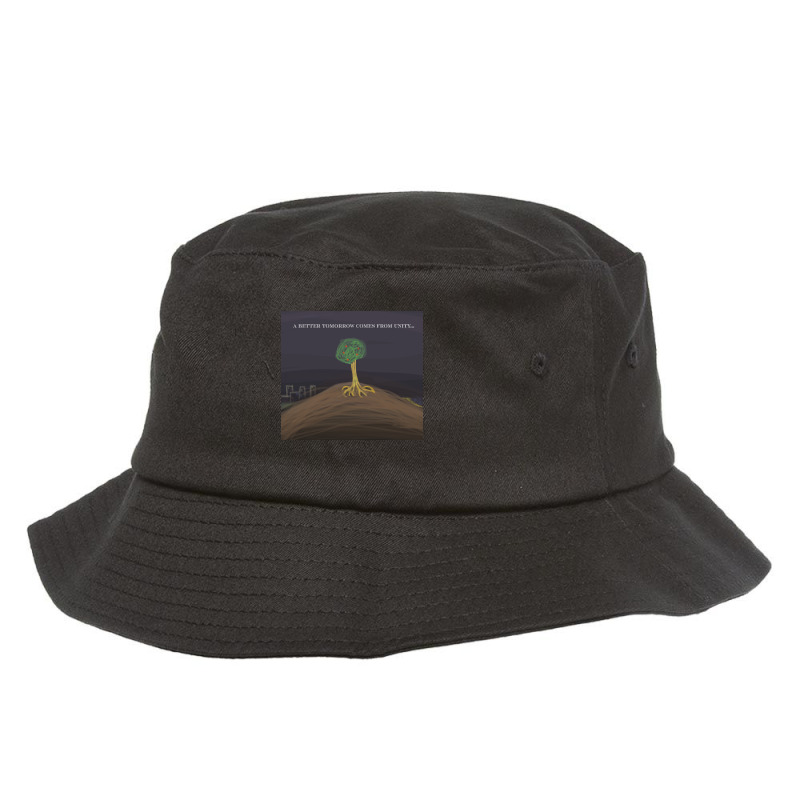 A Better Tomorrow Comes From Unity Bucket Hat by dealgummy642 | Artistshot