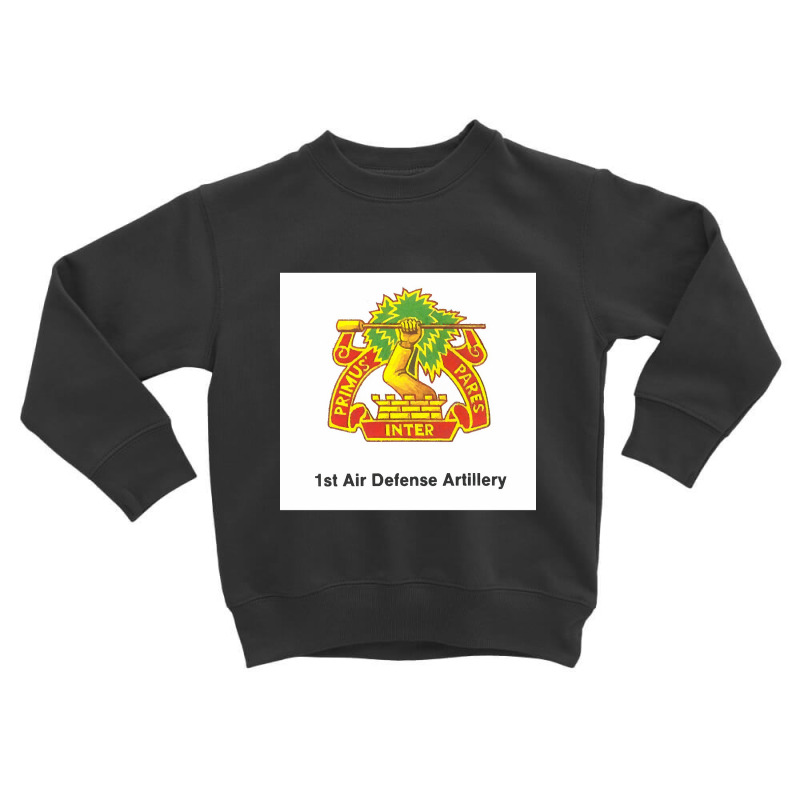 1st Air Defense Artillery Toddler Sweatshirt by Weasetu1379 | Artistshot