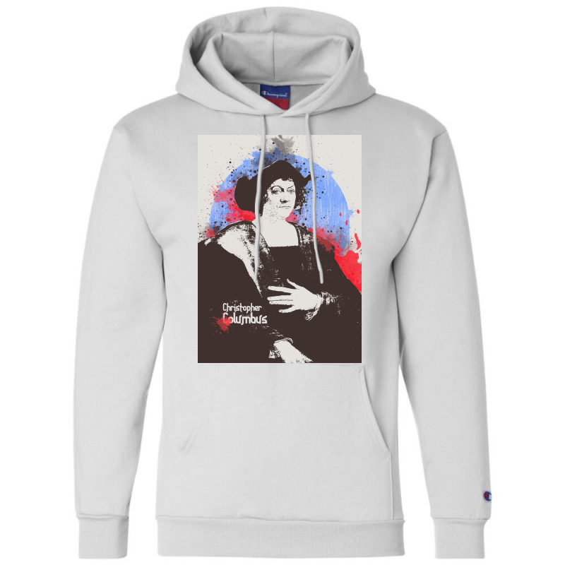 Christopher Columbus In Painting Art Champion Hoodie | Artistshot