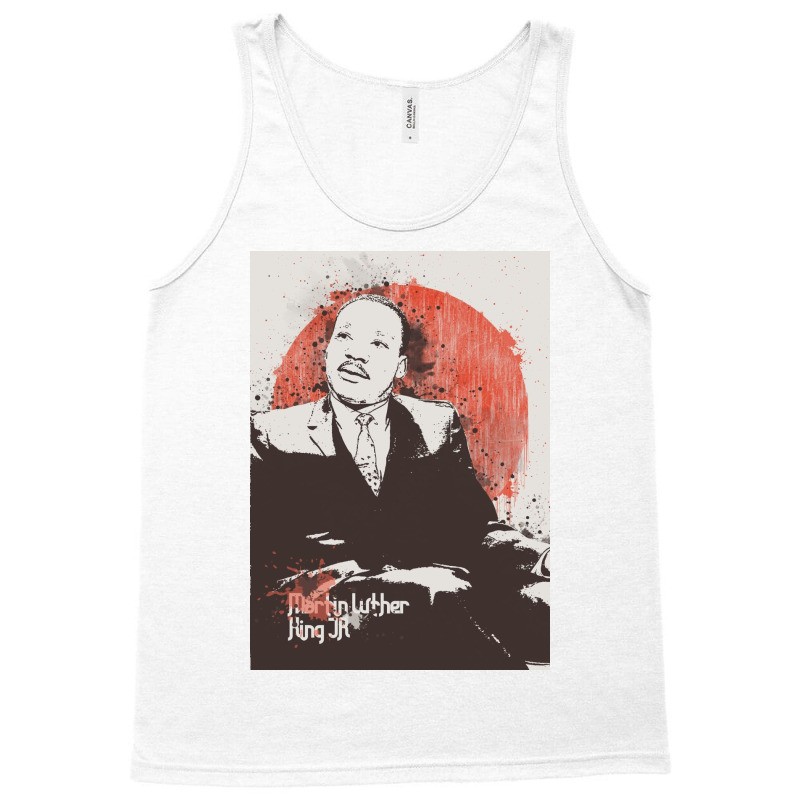 Martin Luther King Jr Painting Art Tank Top | Artistshot