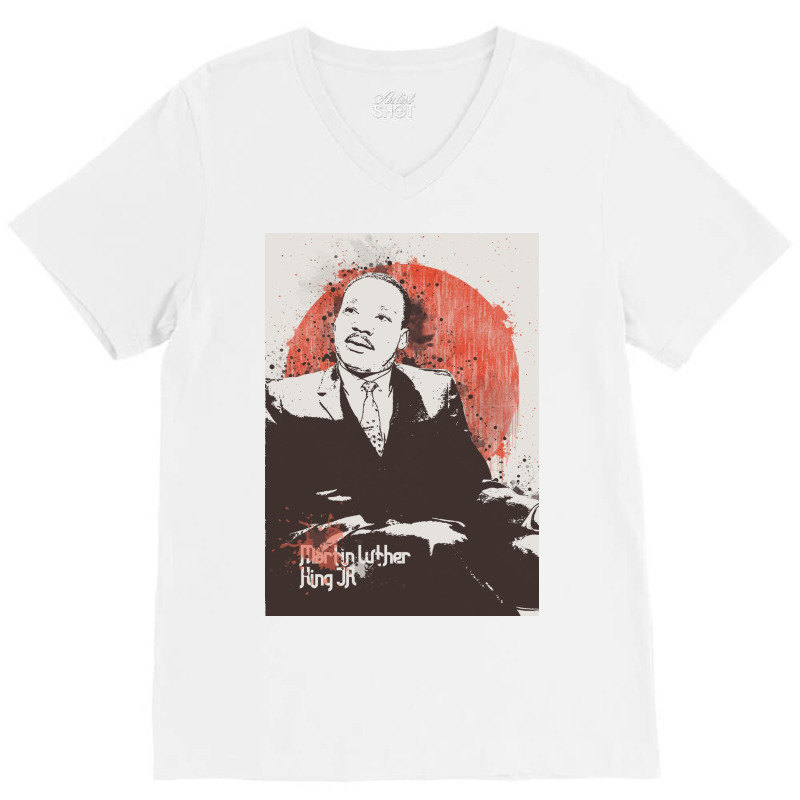 Martin Luther King Jr Painting Art V-neck Tee | Artistshot