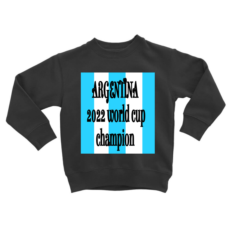 Argentina Champion Toddler Sweatshirt | Artistshot