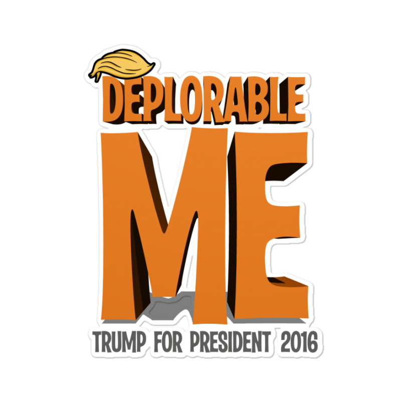 Deplorable Me 01 Sticker | Artistshot