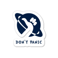 Space Dont Panic Sticker | Artistshot