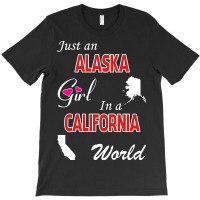 Alaska - California T-shirt | Artistshot