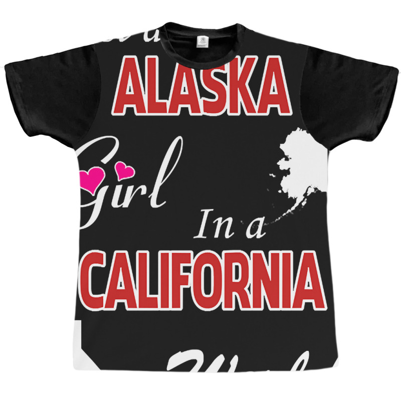 Alaska - California Graphic T-shirt | Artistshot