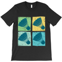 Badminton - Shuttlecocks Pop Art T-shirt | Artistshot