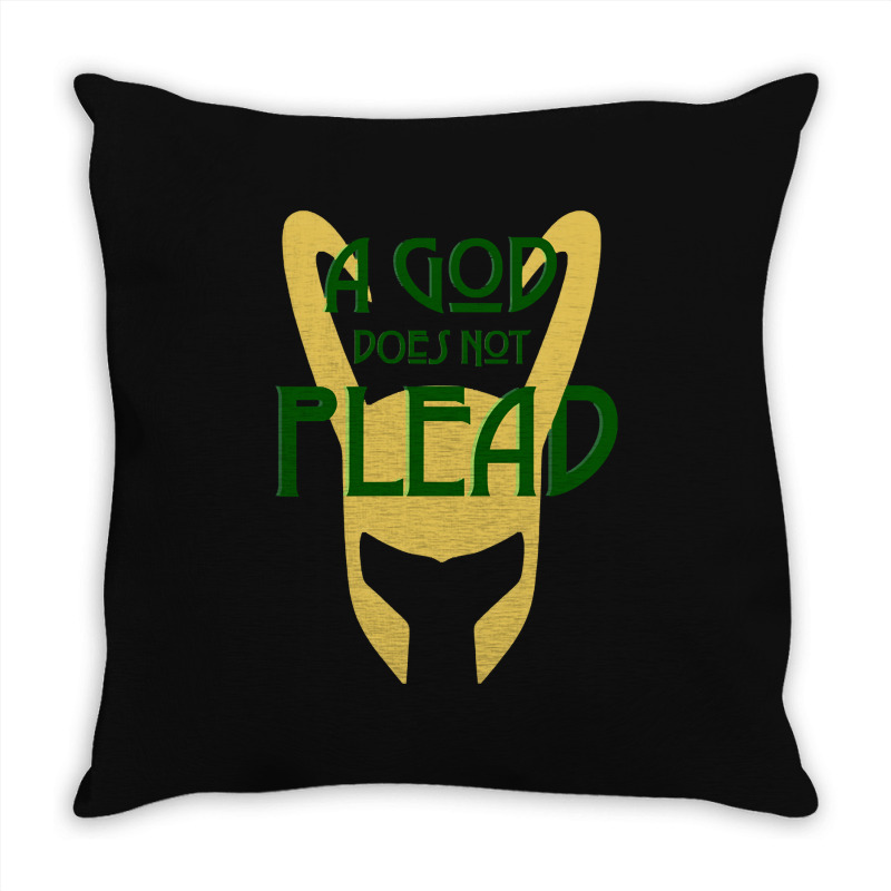 A God Does Not Plead (dark Text) Throw Pillow | Artistshot