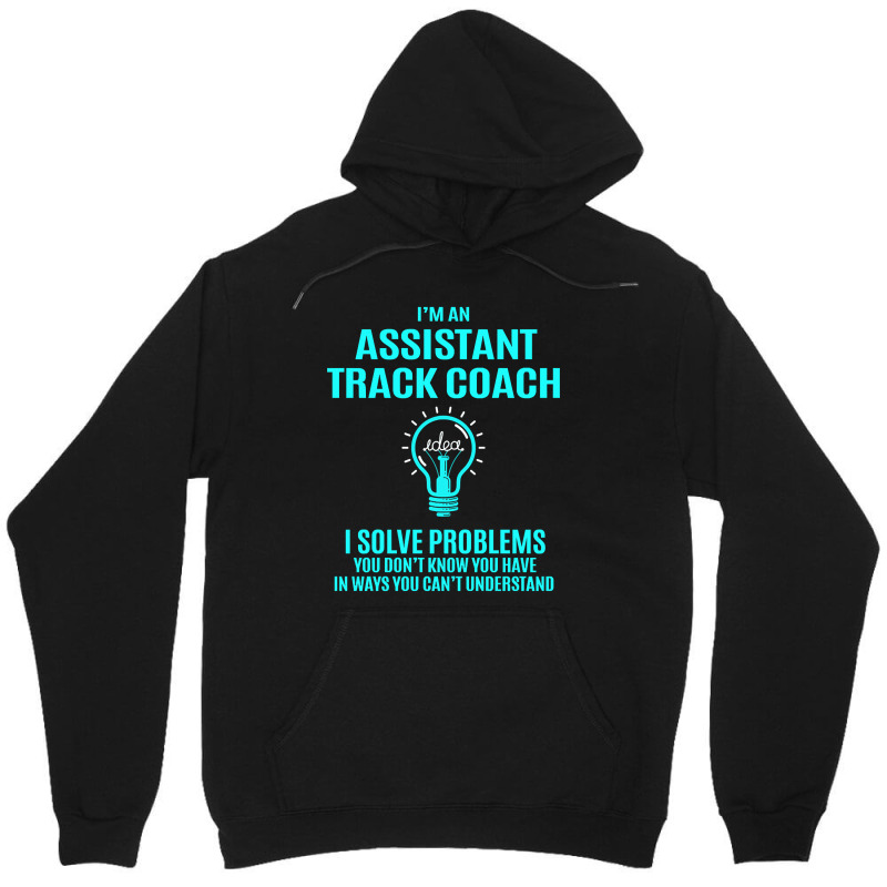 Assistant Track Coach - I Solve Problems Unisex Hoodie by brushdatum98 | Artistshot