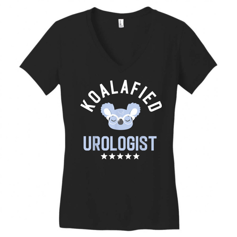 Koalafied Urologist Funny Urology Idea Birthday T Shirt Women's V-Neck T-Shirt by darrene68stu | Artistshot