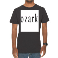 Ozark Tv Show Poster Cool Vintage T-shirt | Artistshot