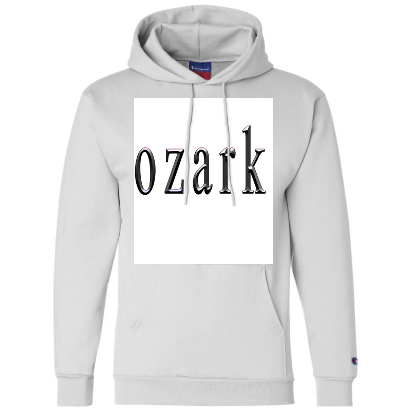 Ozark Tv Show Poster Cool Champion Hoodie | Artistshot