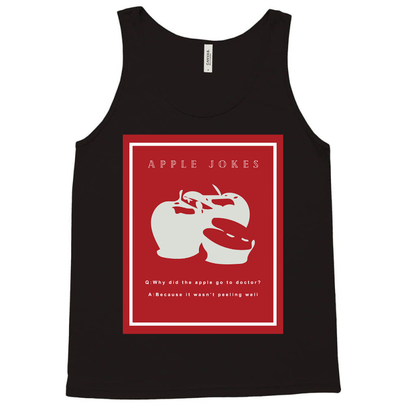 Apple Jokes Tank Top by resaleberries875 | Artistshot