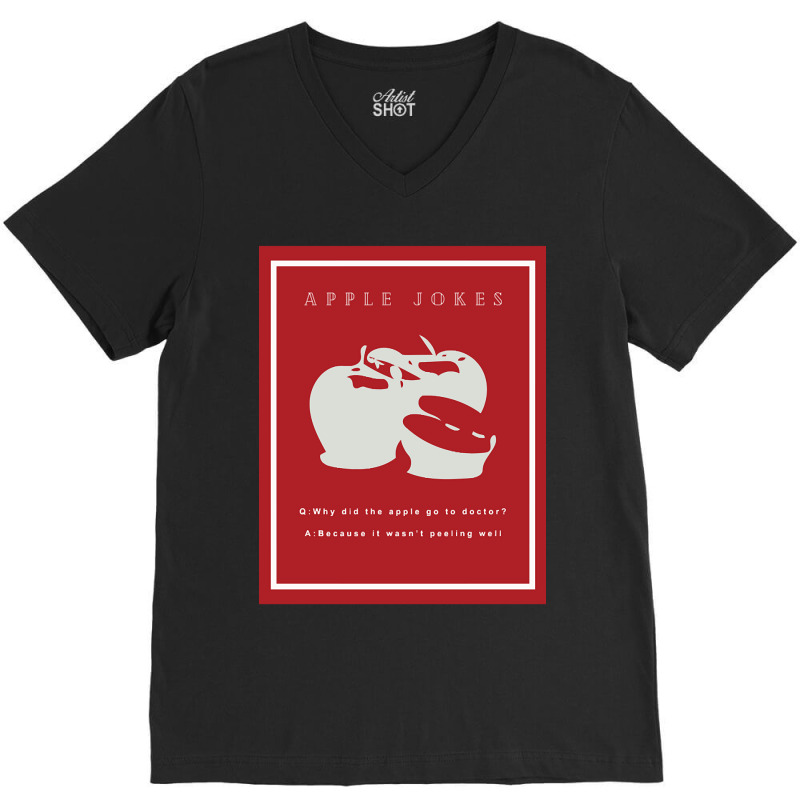 Apple Jokes V-Neck Tee by resaleberries875 | Artistshot