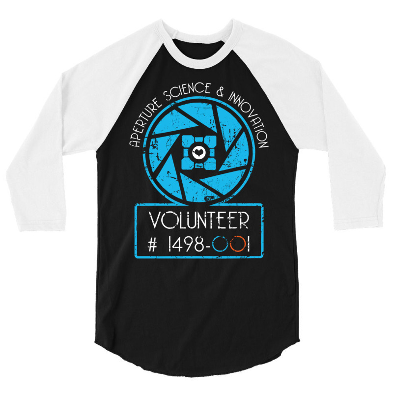 Aperture Science Volunteer & Innovation   For Science Sweatshirt 3/4 Sleeve Shirt by kleebbi | Artistshot