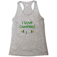 I Love Camping Racerback Tank | Artistshot