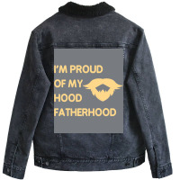 Proud Of My Hood Fatherhood Poster Nature (1) Unisex Sherpa-lined Denim Jacket | Artistshot