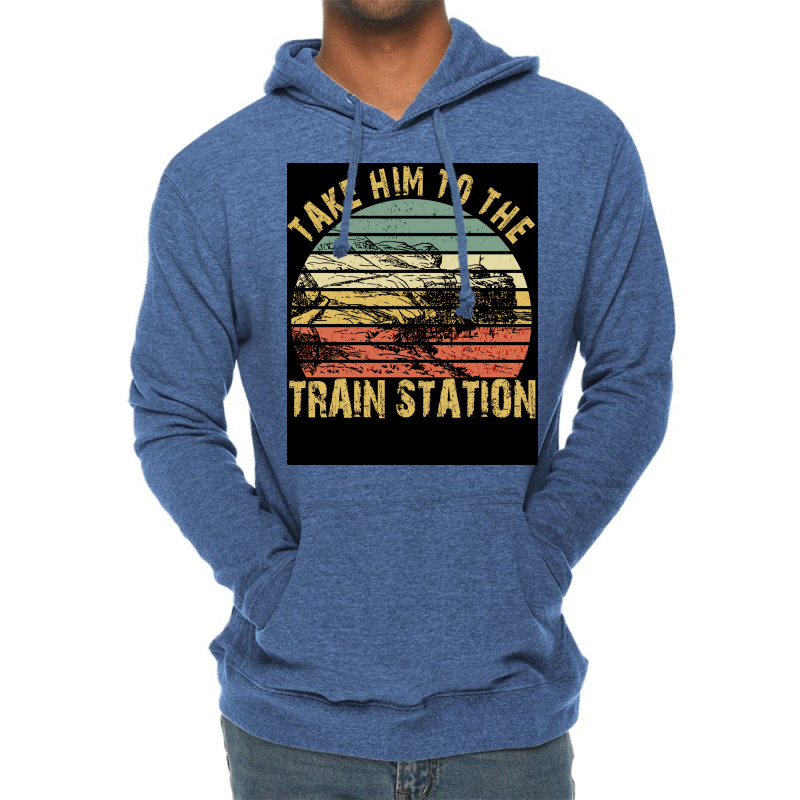 Take Him To The Train Station Poster Green Lightweight Hoodie | Artistshot