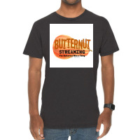 Butternut Streaming Service Home Of Tiny Secret Whispers Poster (1) Vintage T-shirt | Artistshot