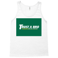 Trust A Bro Moving Company Poster Tumblr Tank Top | Artistshot