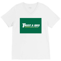 Trust A Bro Moving Company Poster Tumblr V-neck Tee | Artistshot