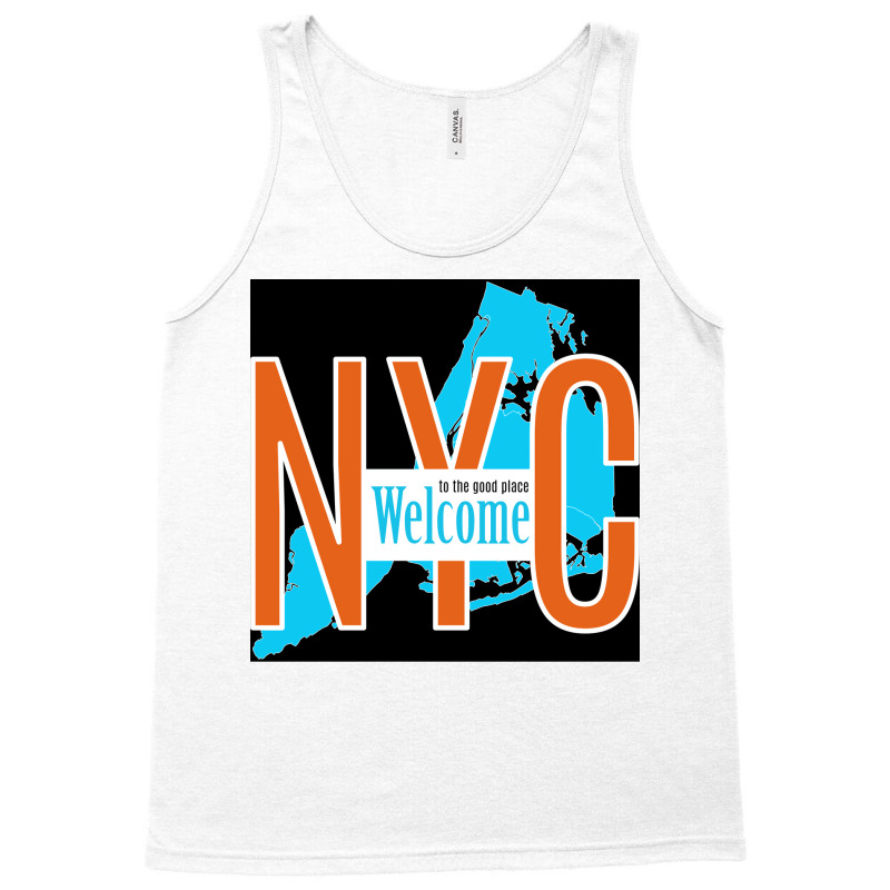 Welcome To The Good Place New York Poster Green Tank Top | Artistshot