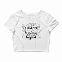 I Love You To Infinity And Beyond Valentine Day Planets Cute Crop Top | Artistshot