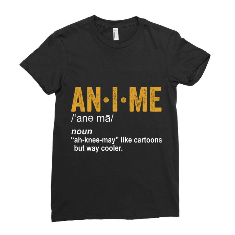 Anime Dictionary Funny Anime Definition Anime Love Ladies Fitted T-Shirt by nobita1990_store | Artistshot