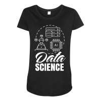 Limited Edition Data Science Analytics Scientist Analyst Maternity Scoop Neck T-shirt | Artistshot