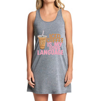 Iced Coffee Is My Love Language Valentine S Day Coffee Lover Tank Dress | Artistshot