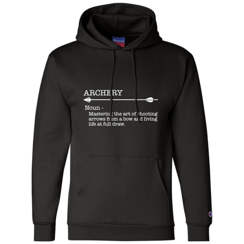 Archery - Archery Noun Champion Hoodie by MadonnaDaum45 | Artistshot