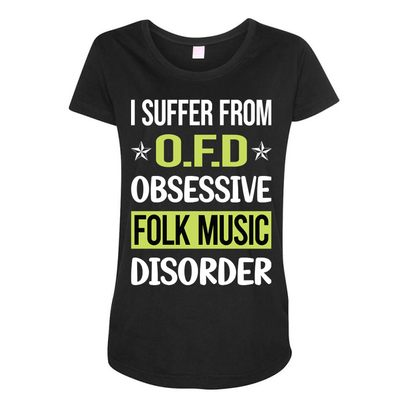 Obsessive Love Folk Music Maternity Scoop Neck T-shirt by saddestrent378 | Artistshot