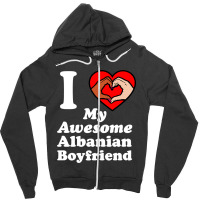 I Love My Albanian Boyfriend Interracial Matching Couples Zipper Hoodie | Artistshot