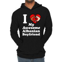 I Love My Albanian Boyfriend Interracial Matching Couples Lightweight Hoodie | Artistshot