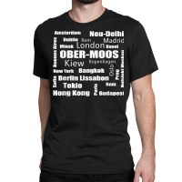 Ober Moos   New York   Ober Moos My Capital T Shirt Classic T-shirt | Artistshot