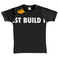 Just Build It Graphic Youth T-shirt | Artistshot