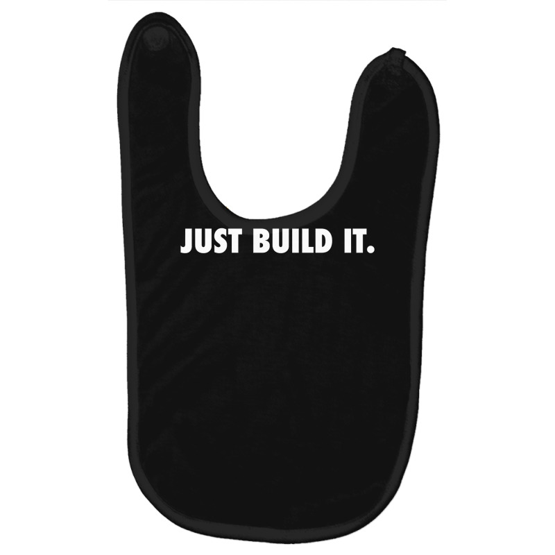 Just Build It Baby Bibs | Artistshot