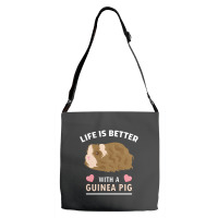 Life T Shirt Life Is Better With A Guinean Pig Adjustable Strap Totes | Artistshot