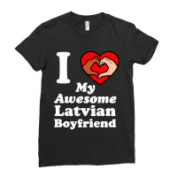 I Love My Latvian Boyfriend Interracial Matching Couples Ladies Fitted T-shirt | Artistshot