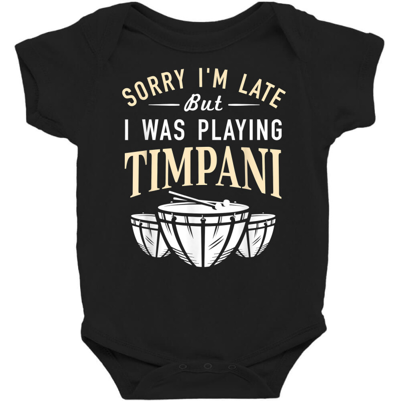 Playing Timpani Percussion   Musical Instrument Timpanist T Shirt Baby Bodysuit by hyong5i4 | Artistshot