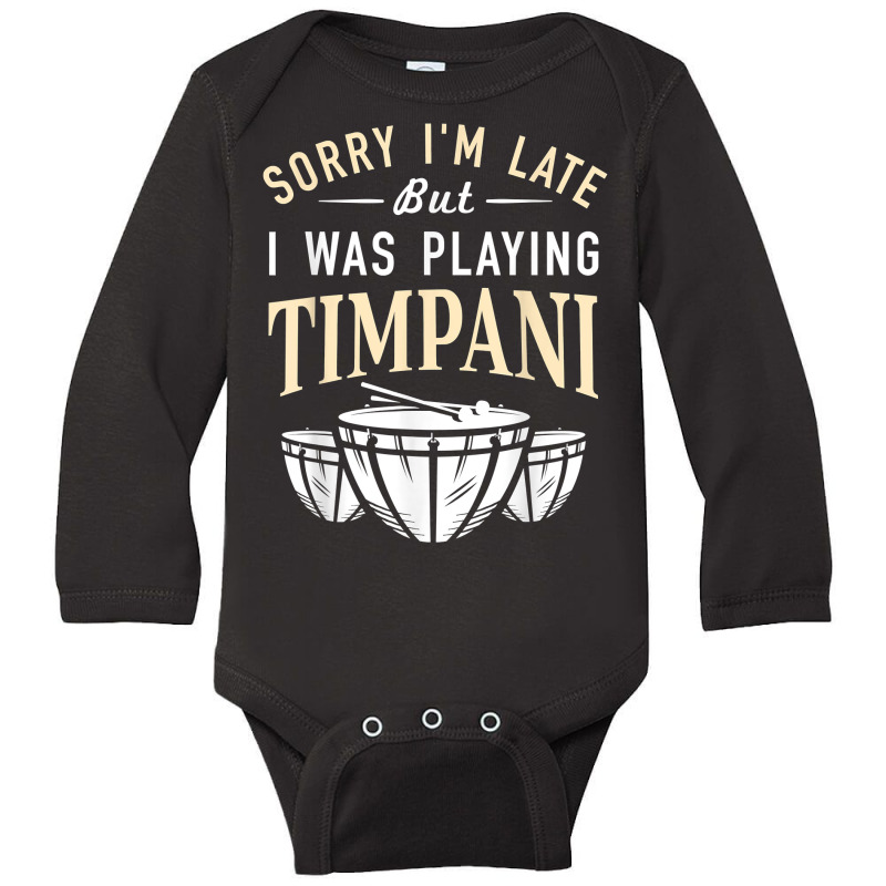 Playing Timpani Percussion   Musical Instrument Timpanist T Shirt Long Sleeve Baby Bodysuit by hyong5i4 | Artistshot