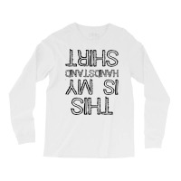 Handstand Cool Funny Long Sleeve Shirts | Artistshot