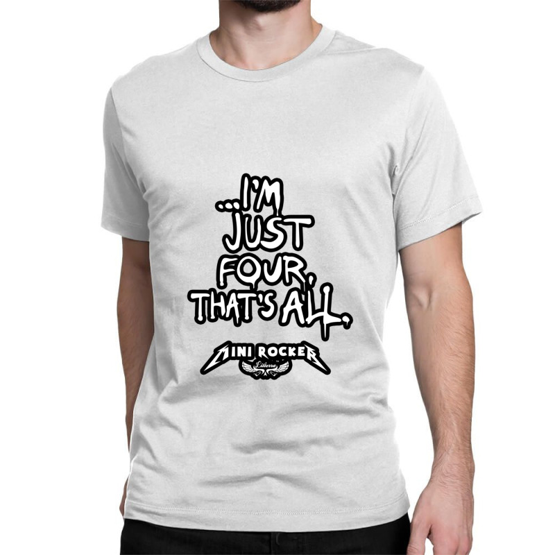 Im Just Four1 Classic T-shirt | Artistshot