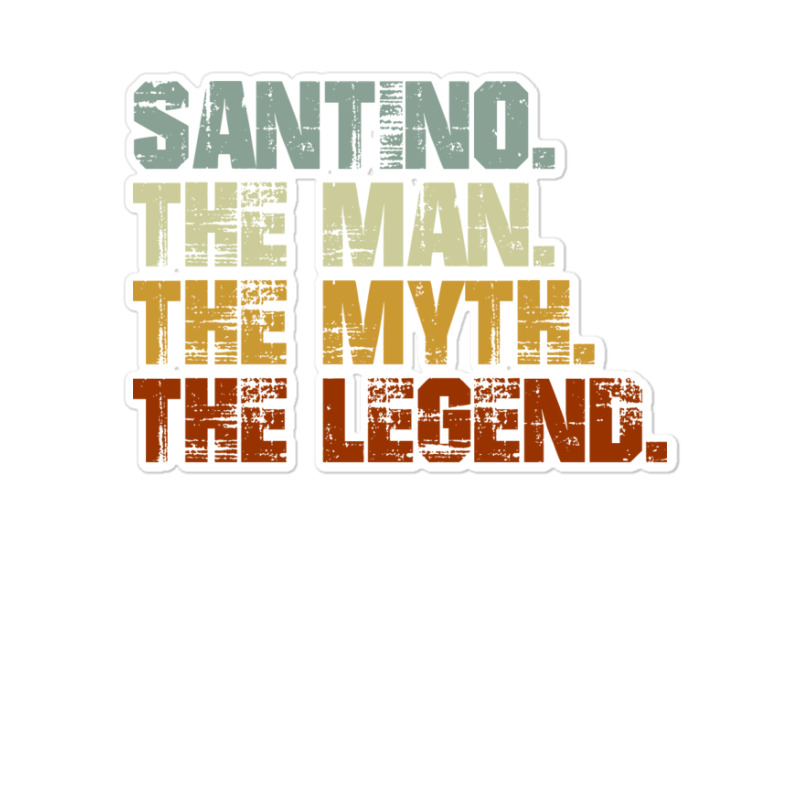 Santino The Man The Myth The Cool Summer Sticker | Artistshot