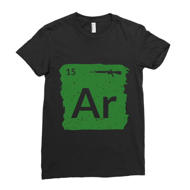 Ar15 Rifle Periodic Table Patriotic For Veteran Ladies Fitted T-Shirt by fencevaudeville14 | Artistshot