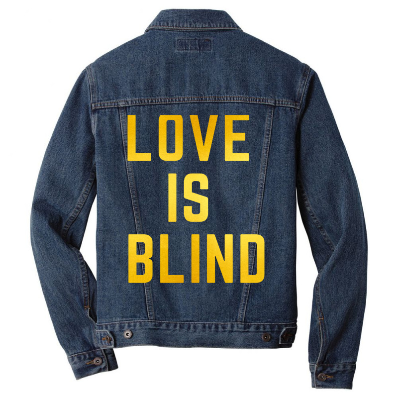 Love Is Blind Classic Men Denim Jacket by Njebrot | Artistshot